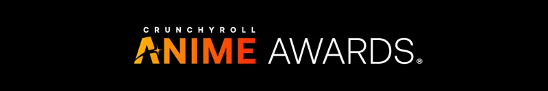 Crunchyroll Anime Awards Crunchyroll Anime Awards