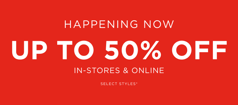Save up to 50% off select styles