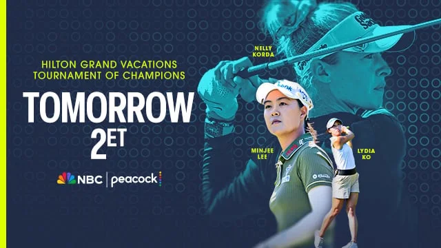 Hilton Grand Vacations Tournament of Champions. Tomorrow at 2p ET on NBC & Peacock