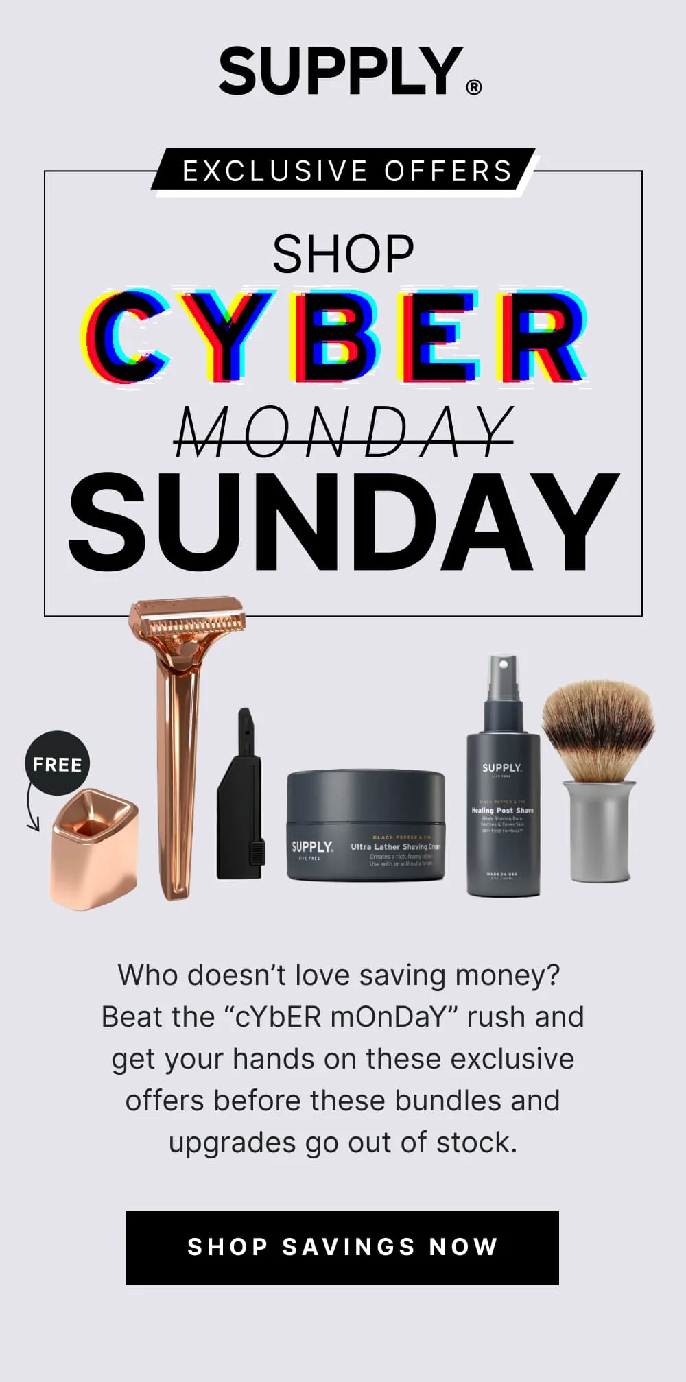 Exclusive Offers Shop Cyber Monday Sunday