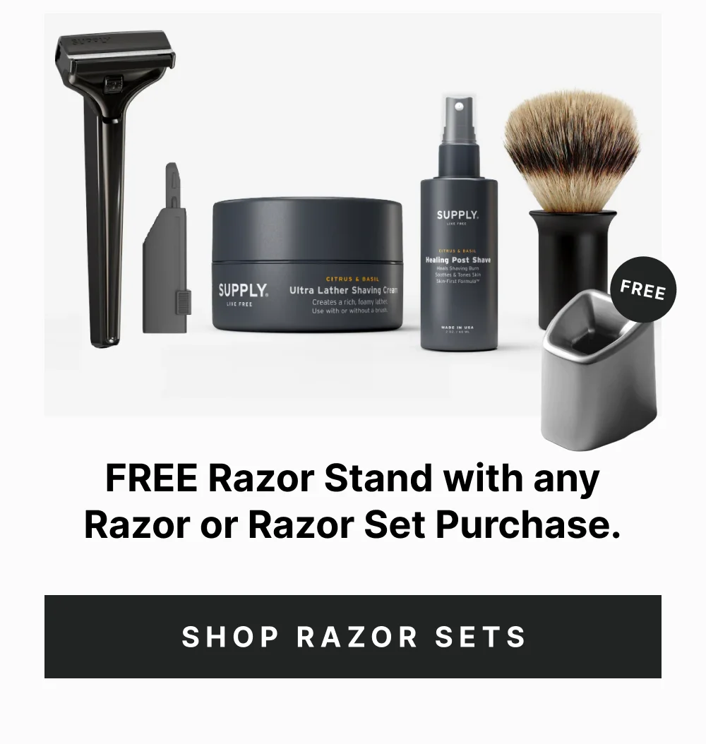 FREE Razor Stand with any Razor or Razor Set Purchase.