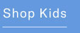 Shop kids