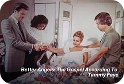 Still of Better Angels: The Gospel According to Tammy Faye.
