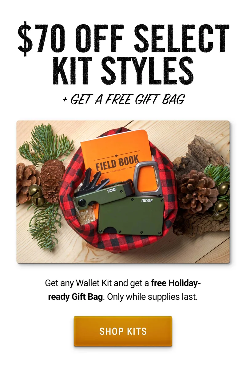 $70 Off Select Kit Styles + Get a Free Gift Bag
