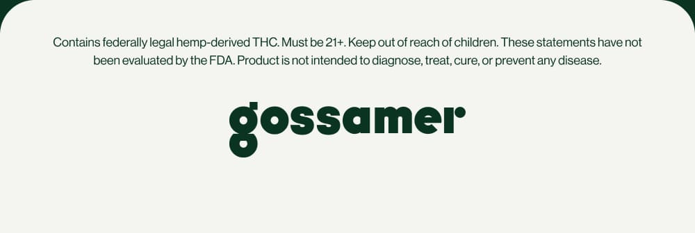 Contains federally legal hemp-derived THC. Must be 21+. Keep out of reach of children.