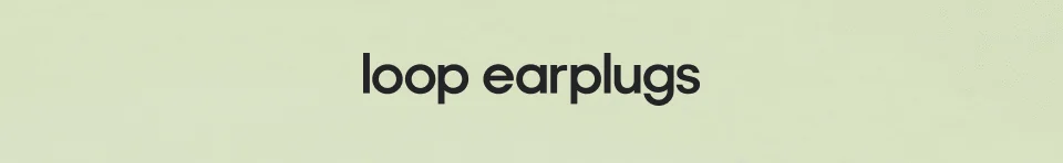 Loop Earplugs