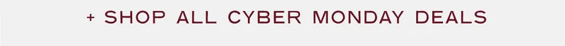 Shop All Cyber Monday Deals
