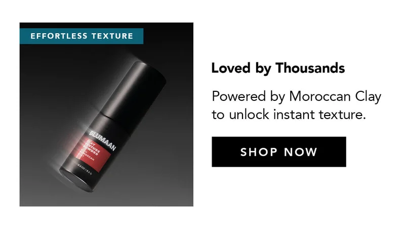 Recommended Add On: Clay Texture Powder