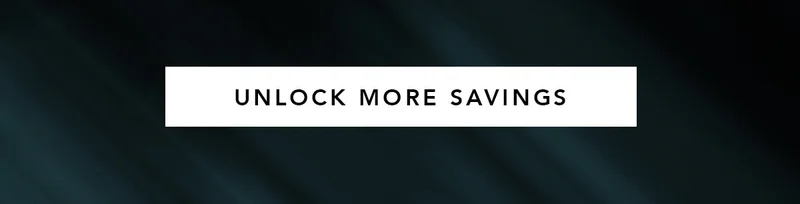 Unlock More Savings