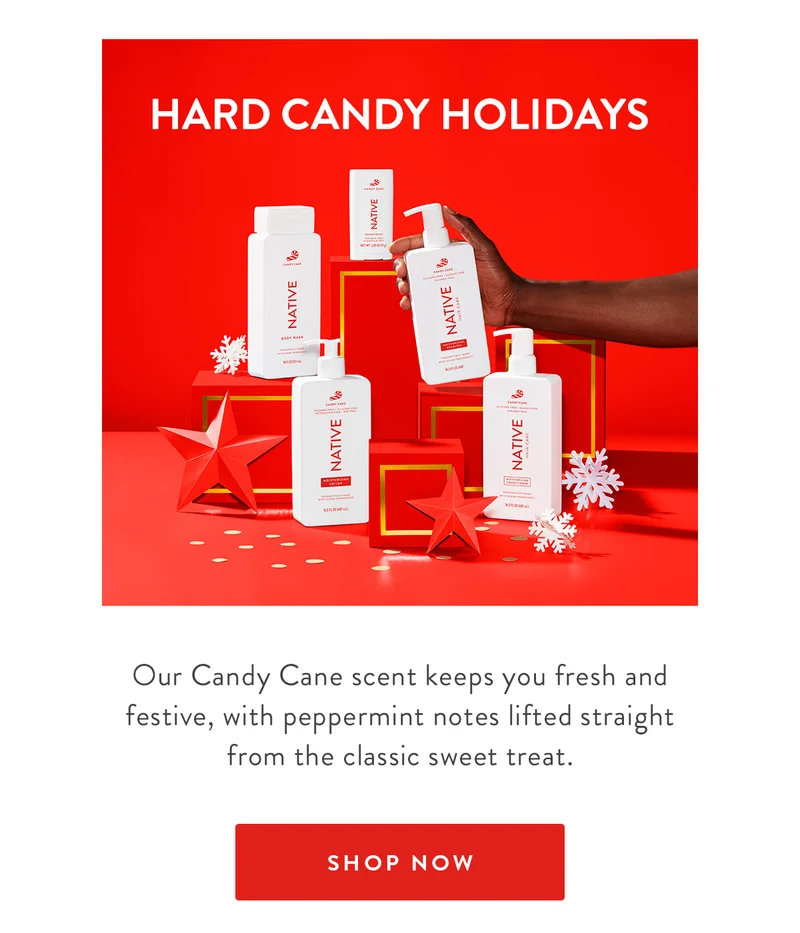 HARD CANDY HOLIDAYS | Our Candy Cane scent keeps you fresh and festive, with peppermint notes lifted straight from the classic sweet treat. | SHOP NOW