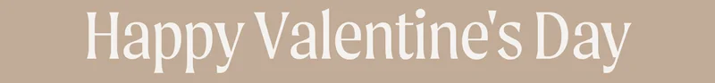 Happy Valentine's Day