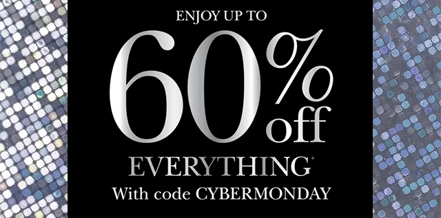 ENJOY UP TO 60% OFF EVERYTHING* With code discount code