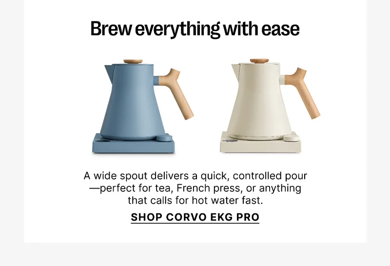 Brew everything with ease - Shop Corvo EKG Pro
