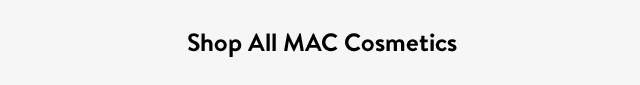 Shop All MAC Cosmetics