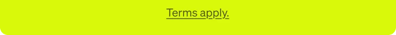 Terms apply.