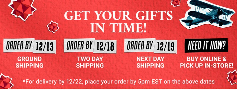 GET YOUR GIFTS IN TIME!