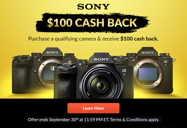 Sony  $100 Cash Back | Learn More