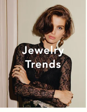 Jewelry trends