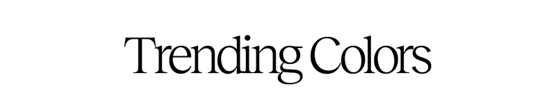 Trending Colors