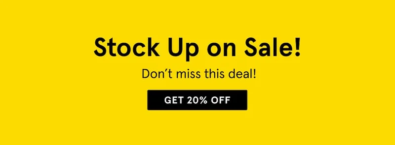 Stock Up on Sale - Get 20% Off
