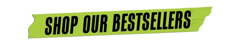 Shop Our Bestsellers