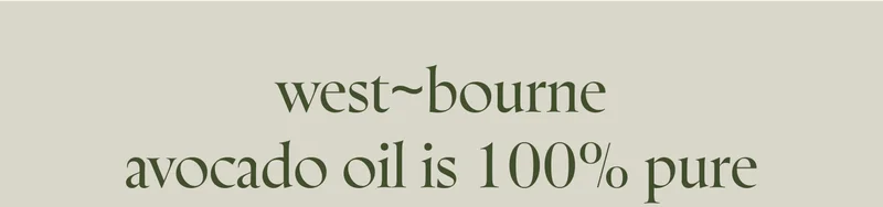 west~bourne avocado oil is 100% pure