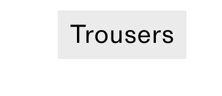 Trousers CTA