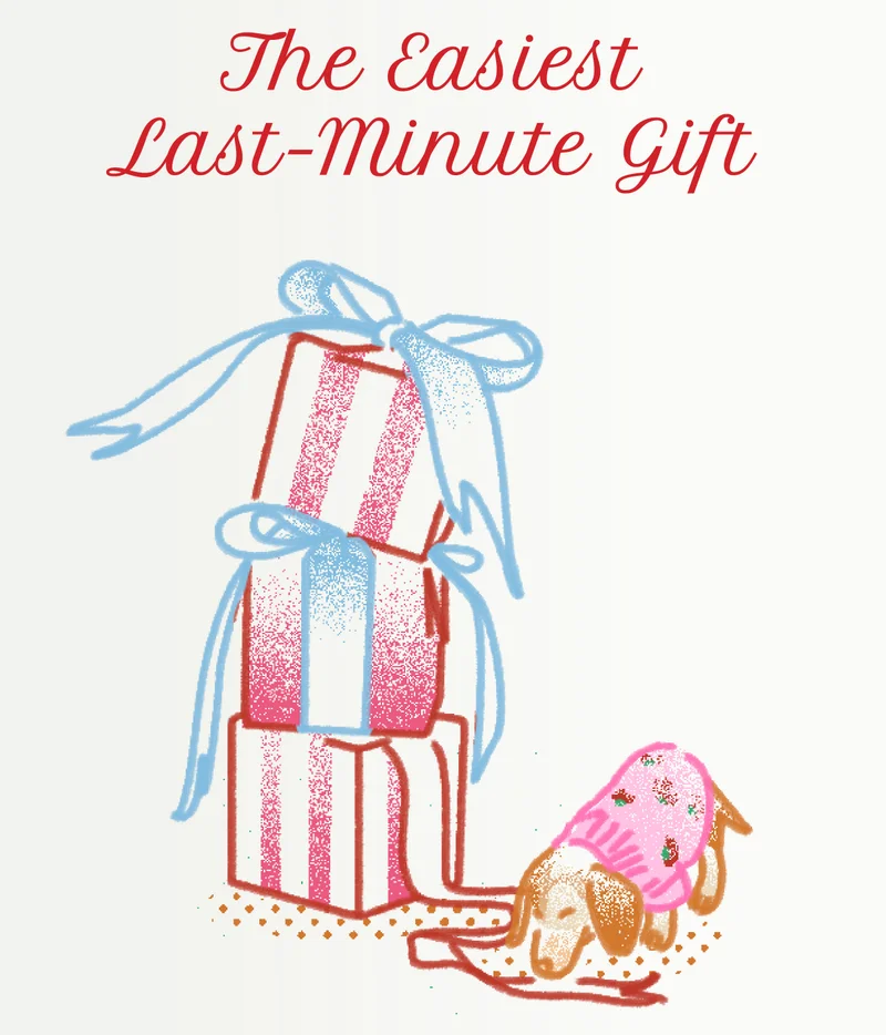 The Easiest Last-Minute Gift