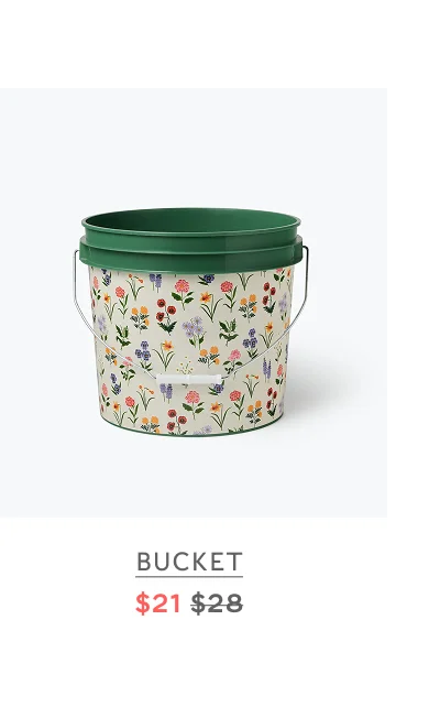 Bucket $21