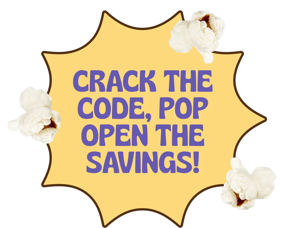 crack the code, pop open the savings!