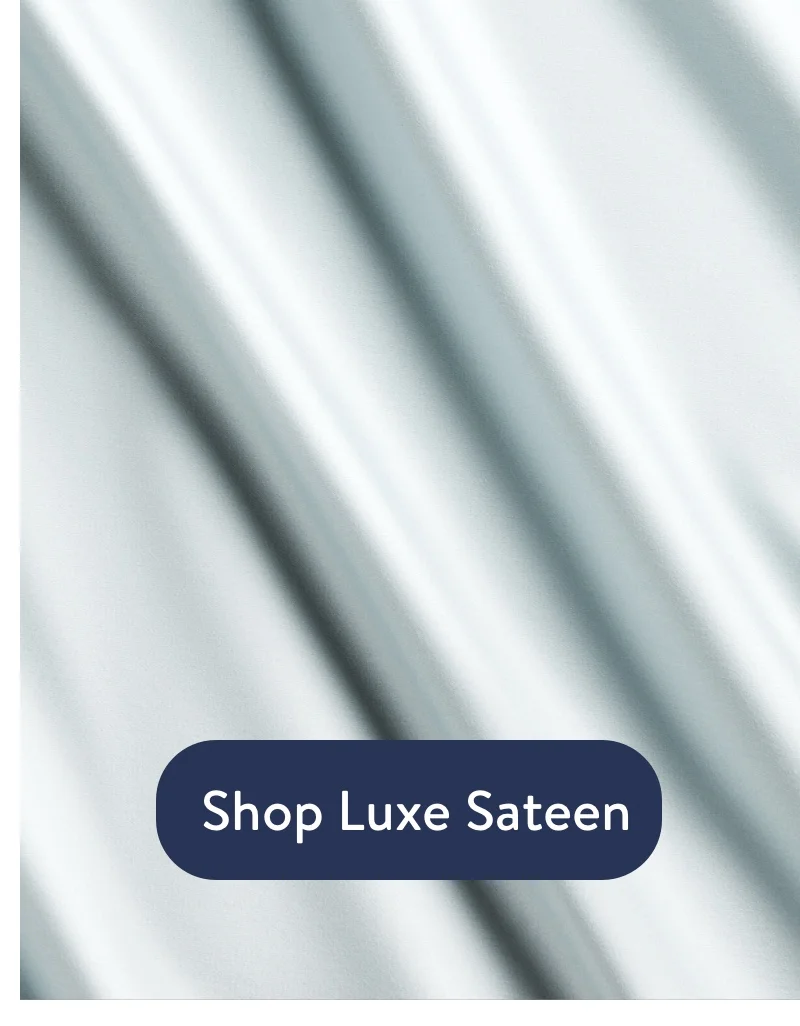 Shop Luxe Sateen