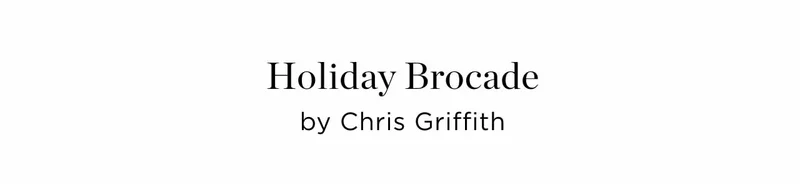 Holiday Brocade