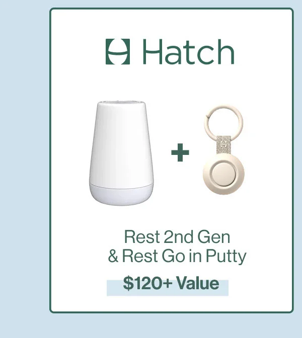 Hatch: Res 2nd Gen & Rest Go in Putty, $120+ Value