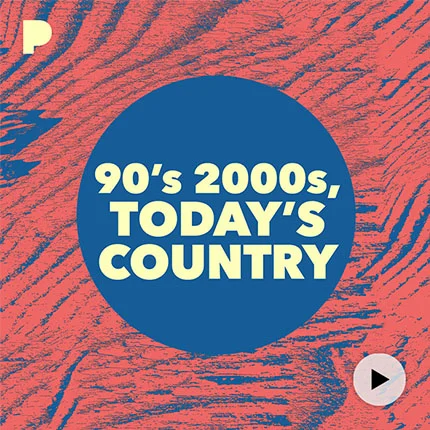 90s, 2000s, Today's Country