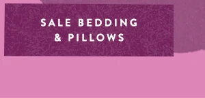 Sale bedding & pillows