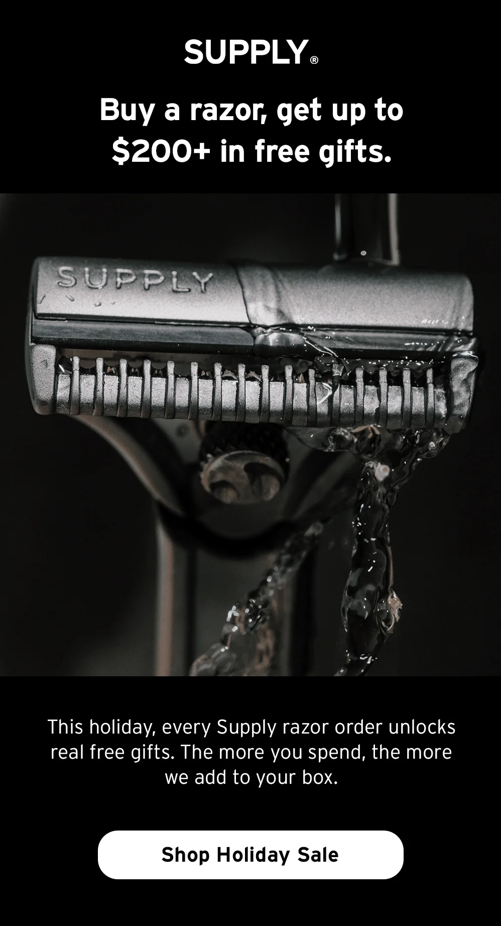Buy a razor get up to $200+ in free gifts.