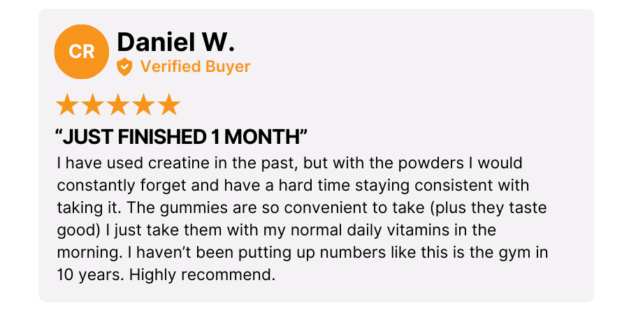 Enjoy your creatine and you'll easily remember to take it every day – which is where the magic happens.