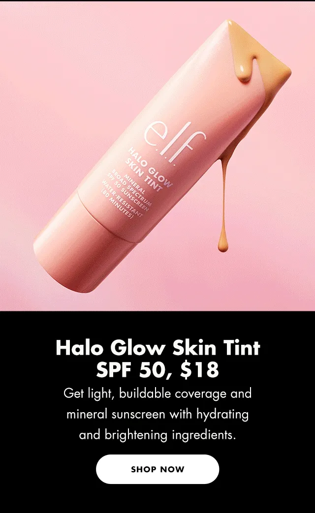 Halo Glow Skin Tint SPF 50 Halo Glow Skin Tint SPF 50
