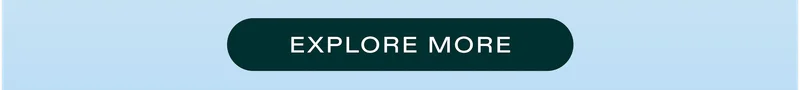 Explore More