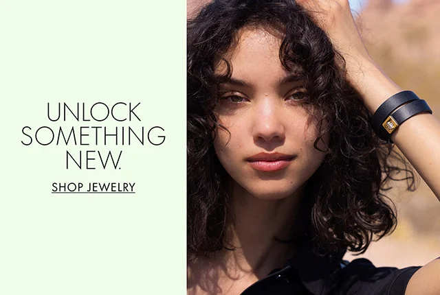 UNLOCK SOMETHING NEW. SHOP JEWELRY