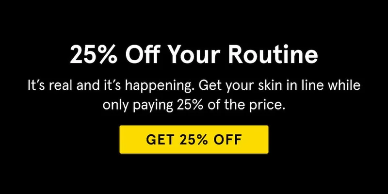 Get 25% Off