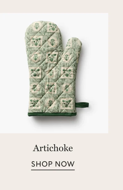 Artichoke | SHOP NOW