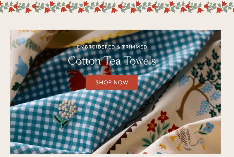 EMBROIDERED & TRIMMED - Cotton Tea Towels | SHOP NOW