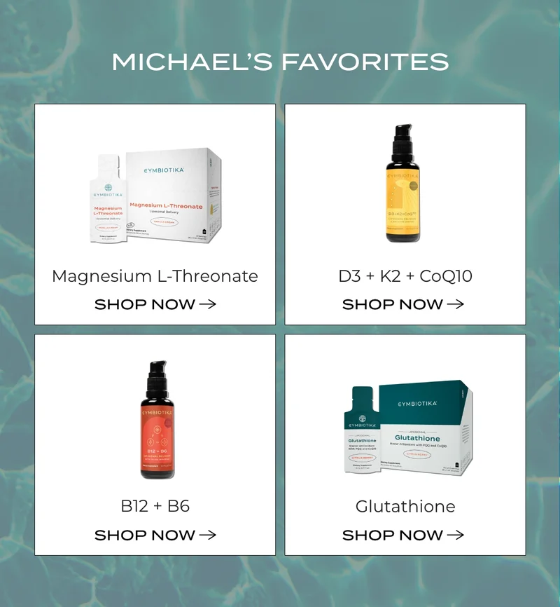 MICHAEL'S FAVORITES: SHOP MAGNESIUM, D3, B12, AND GLUTATHIONE.