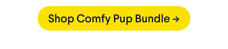 Shop Comfy Pup Bundle