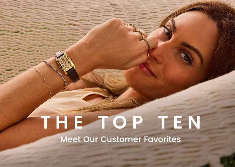 THE TOP TEN — Meet Our Customer Favorites