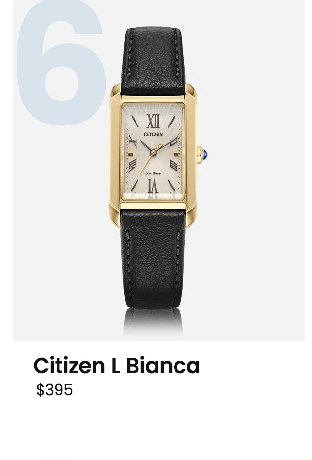 Citizen L Bianca $395