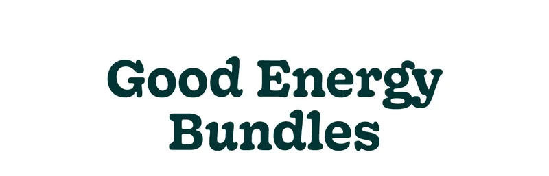 GOOD ENERGY BUNDLES