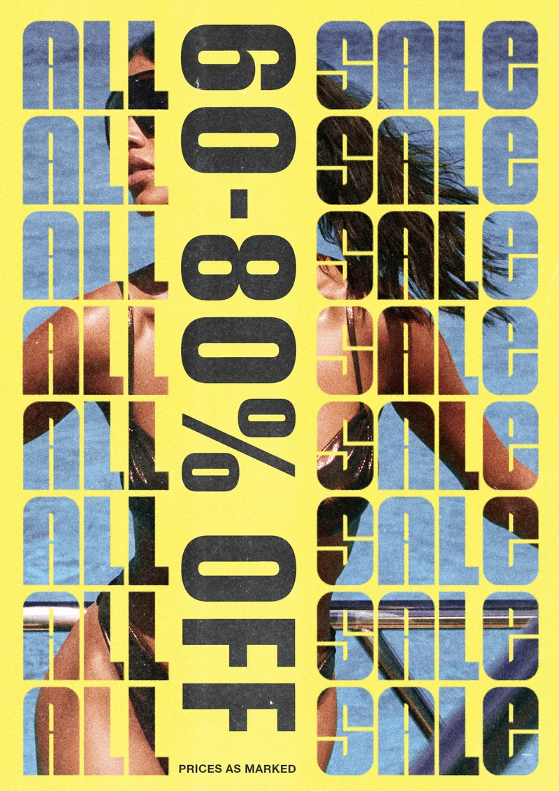 ALL 60-80% OFF SALE. Yellow summer fashion promo with models by a pool. Huge discounts, prices as marked.