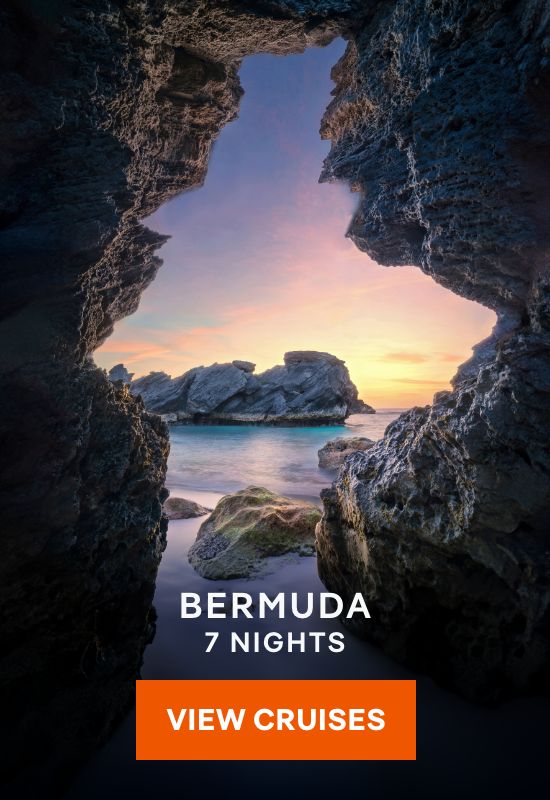 Bermuda – 7 Nights – Click to View Cruises & Book Now